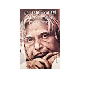 WINGS OF FIRE: AUTOBIOGRAPHY OF ABDUL KALAM