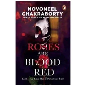 Roses are Blood Red