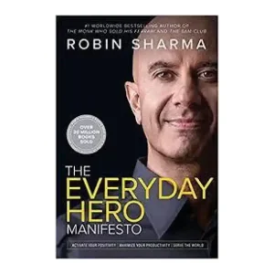 The Everyday Hero Manifesto