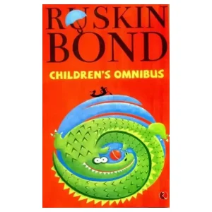 Ruskin Bond's Children's Omnibus
