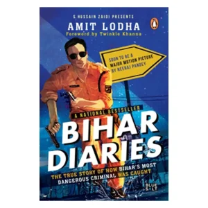 Bihar Diaries: The True Story