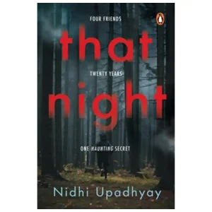 That Night: Four Friends, Twenty Years